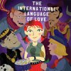 The International Language of Love